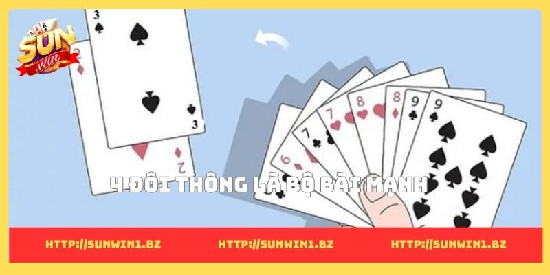 4 đôi thông chặt được gì? Sức mạnh thật sự trong Tiến Lên 4 đôi thông là bộ bài mạnh