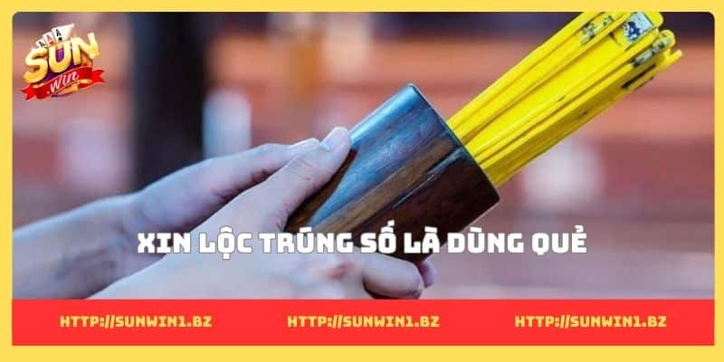 Xin lộc trúng số và những cách dân gian độc đáo và dễ làm Xin lộc trúng số là dùng quẻ